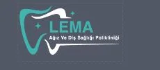 LEMA AĞIZ VE DİŞ SAĞLIĞI POLİKLİNİĞİ